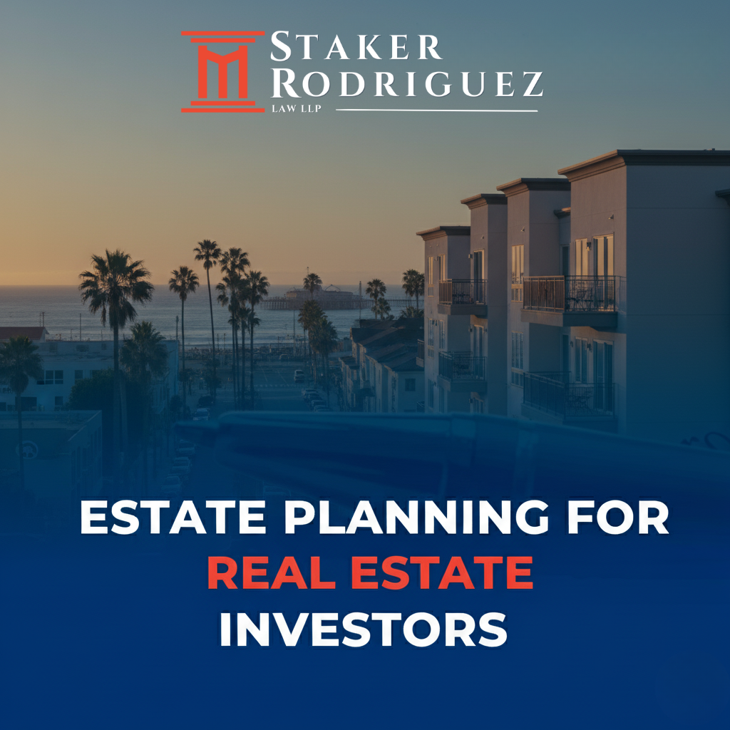 estate planning law for CA property investors